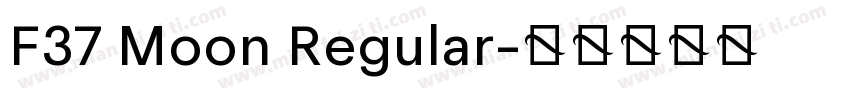 F37 Moon Regular字体转换
